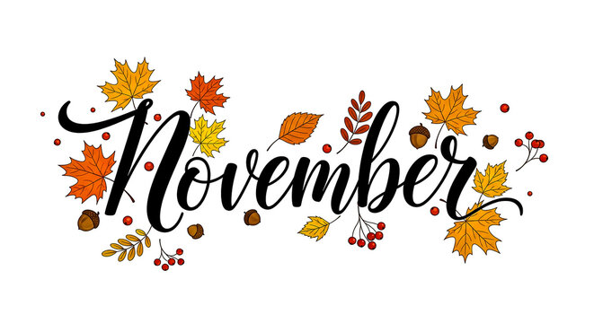 A November-themed graphic featuring autumn leaves and elegant cursive text, perfect for fall celebrations and events. 150 chars.