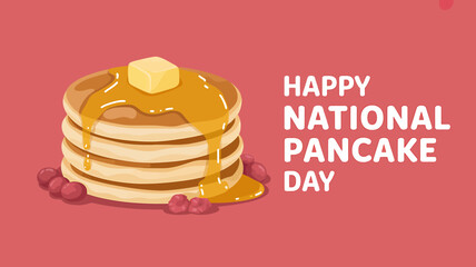 Delicious stack of pancakes with syrup and butter celebrate national pancake day