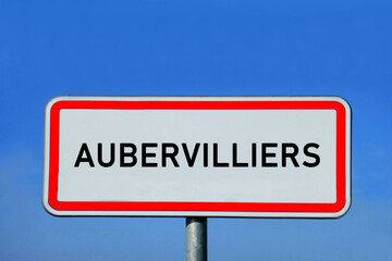 Ortsschild Aubervilliers
