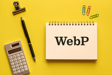 There is notebook with the word WebP. It is as an eye-catching image.