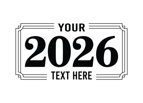 Elegant 2026 Template with Custom Text Fields Ready for Personalization and Design Integration perfect for Invitations or Announcements