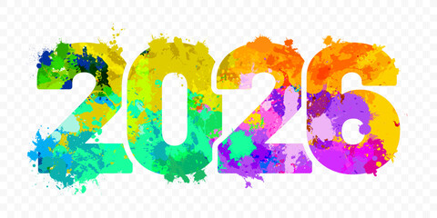 Inscription 2026 created from colorful splashes of paint