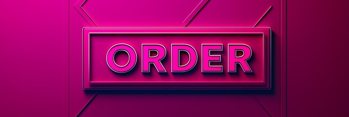 A bold, neon pink sign displaying the word "ORDER," emphasizing modern design and digital culture.