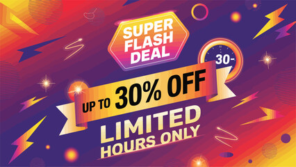 Stunning flash sale promotion with up to 30% off for limited time only offers savings