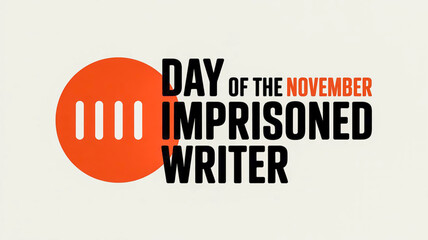 Honoring the day of the imprisoned writer november event awareness graphic