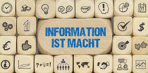 Information ist Macht	
