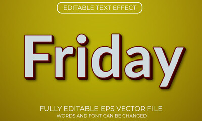 Friday editable text effect