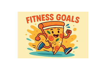 Obraz premium Funny banner of pizza slice running marathon with text FITNESS GOALS colorful flat vector illustration style bright palette playful irony dynamic composition