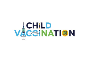 Child vaccination creative typography. Flat design with syringe and virus icons. Healthcare and immunization concept for pediatrics