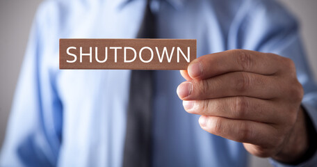  Shutdown message. Government shutdown concept