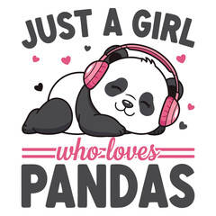 Cute panda with headphones illustration for girls who love pandas design for tshirts and merchandise