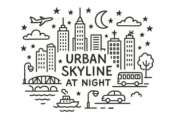 Fototapeta premium Urban Night Doodle. Urban Skyline at Night. Hand-drawn doodle illustration of Urban Skyline at Night.