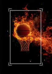 A fiery basketball engulfed in flames sinks through a flaming hoop, set against a stark black background, framed by a white border