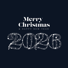 A stylish Merry Christmas and Happy New Year 2026 greeting card with illuminated text on a dark background. This festive greeting card for 2026 showcases elegant typography.