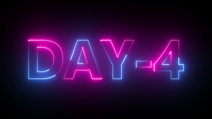 4 Day To Go glowing neon Animation Videos. 4 day text animation against a solid black background.