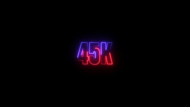 Glowing neon 45K text animation  on black background. Glowing neon line 45k Ultra HD icon isolated . Abstract glowing neon light 50K letter animation.4k video .