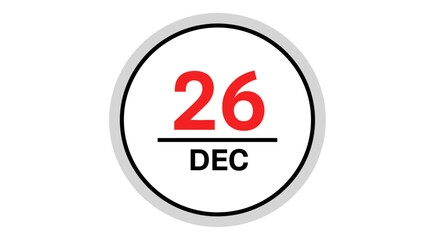 Vector icon of a calendar page for December 26th. Clean, modern flat design symbol for dates, appointments, schedules, and holidays like Boxing Day. Isolated graphic element