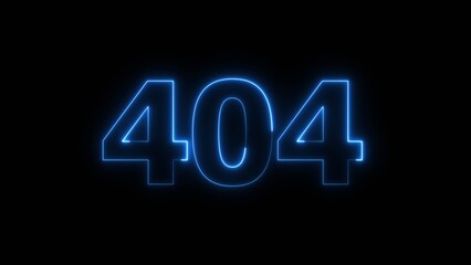 Abstract beautiful blue neon 404 number illustration background 4K. Glowing neon countdown number icon background.