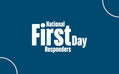 first responders National Today Holiday Concept Vector New