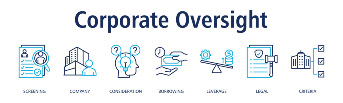 Corporate Oversight banner web icon vector illustration concept with icon of screening, company, consideration, borrowing, leverage, legal, criteria
