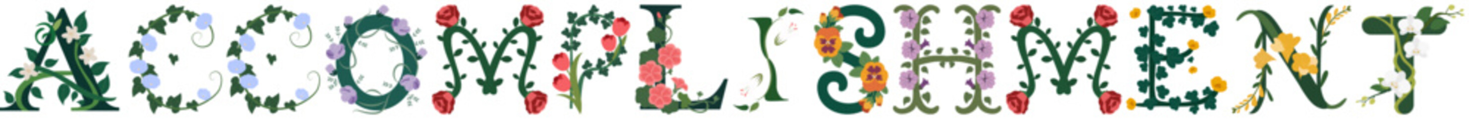 ACCOMPLISHMENT, Artistic Botanical Letter Illustration