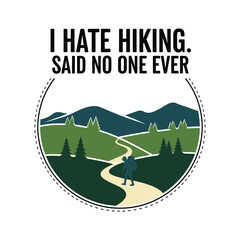 Hiker on mountain path with text hiking mountains