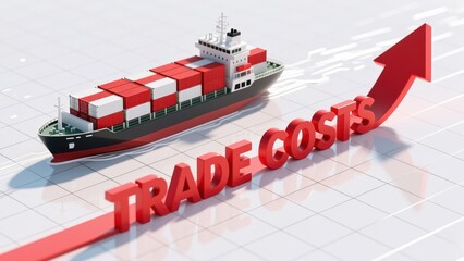 A cargo ship with red arrow and trade costs text showing cross border shipping and customs concept, and logistics and distribution planning