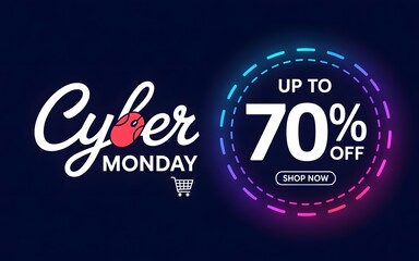Cyber monday sale with up to 70 off, neon lights, and shop now button, digital marketing concept