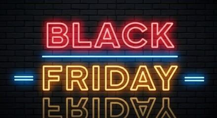 Obraz premium Black friday neon sign glowing in red and yellow colors on a dark brick wall background, representing shopping and sales events