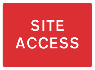 Site Access red road sign, rectangle vector illustration