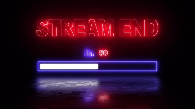 vibrant neon stream end text in red color along a loading progress bar with reflection