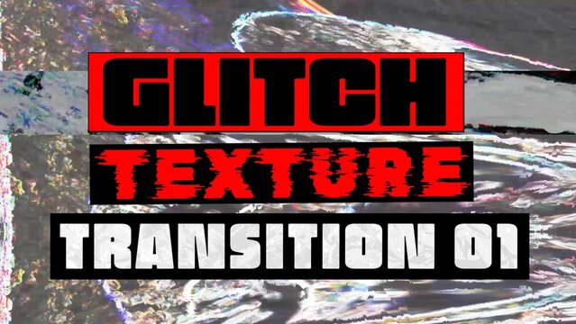 Glitch Texture Transition 01