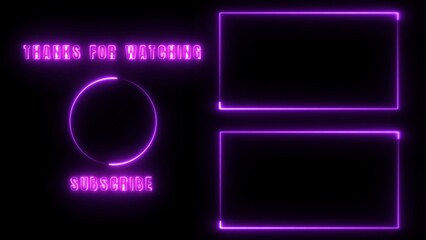 Boost your channel with this vibrant end screen, thanks for watching, subscribe now and add your content to these elegant neon frames for maximum impact