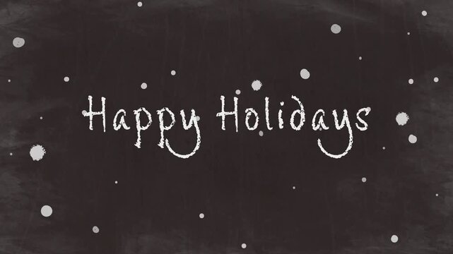 Happy Holidays - Simple Chalk Text Animation on Blackboard(HD)