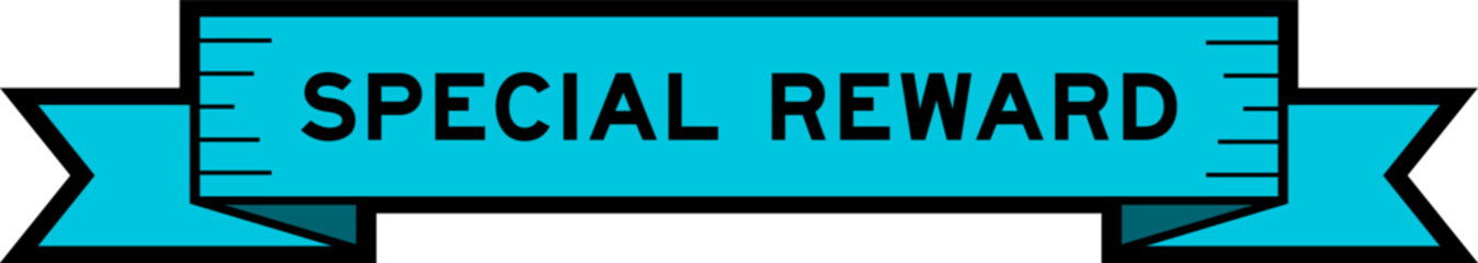 Ribbon label banner with word special reward in blue color on white background