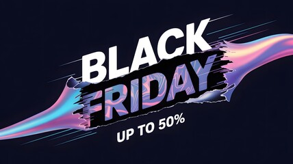 Abstract black friday sale banner with holographic effect, highlighting up to 50 off discounts and promoting online shopping deals