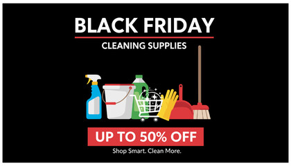 Black Friday cleaning supplies sale Up to 50 off household products Shop smart clean more