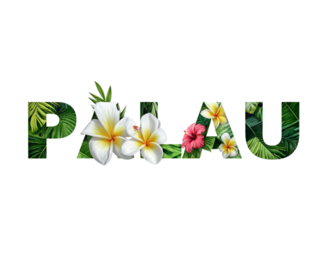 Tropical Country Name “PALAU” in Botanical Floral Letters and Torn Paper Style