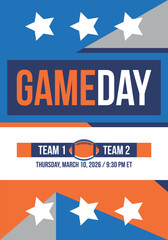Game Day. American football playoff. Super Party in United States. Final game of regular season. Professional team championship. Ball for american football. Sport poster. Vector illustration
