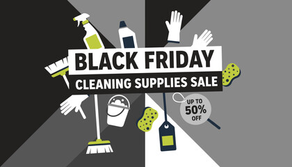Black Friday Cleaning Supplies Sale banner Discount offer up to 50 on household cleaning tools