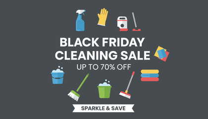 Black Friday Cleaning Sale promotion offering up to 70 off on various cleaning essentials