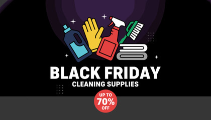 Black Friday cleaning supplies sale banner with essential household products and discount