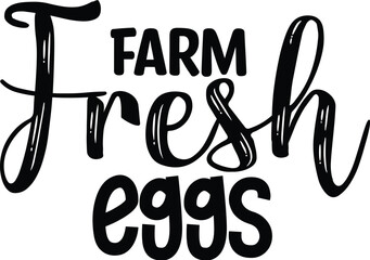 Farm Fresh Eggs