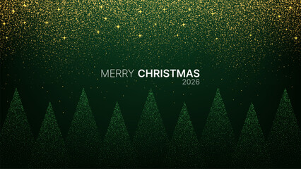 Merry Christmas 2026 greeting card with sparkling gold glitter on dark green background and abstract evergreen trees. Holiday season concept.