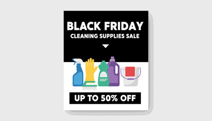 Black Friday cleaning supplies sale graphic with various household detergents and tools Up to 50 off