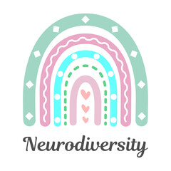 Neurodiversity boho rainbow. Symbol of inclusion, acceptance, and understanding of different neurological conditions. Autism awareness, psychology, and diversity campaigns. Vector illustration. 