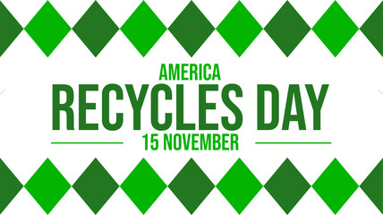 Modern and simple America Recycles Day banner graphic on white background, ideal for sustainability promotions