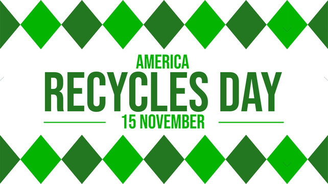 Modern and simple America Recycles Day banner graphic on white background, ideal for sustainability promotions
