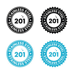 Stainless steel 201 design logo badge template illustration. Stainless steel 201 icon, sticker, label, emblem, stamp, symbol, black, line, flat vector, isolated illustration.