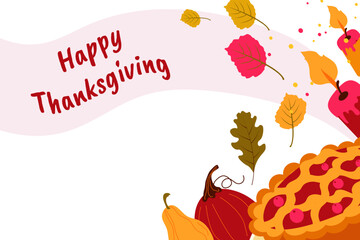 Thanksgiving Day. Traditional holiday in United States and Canada. Bright Thanksgiving Day background.Template vector illustration for invitation card, cover, a poster, banner, greeting card, flyer
